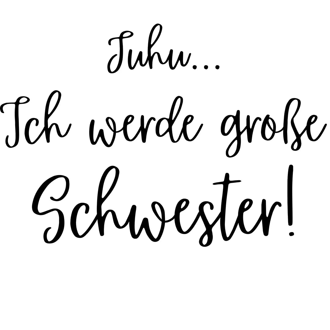 Bügelbild Juhu ich werde große Schwester - S