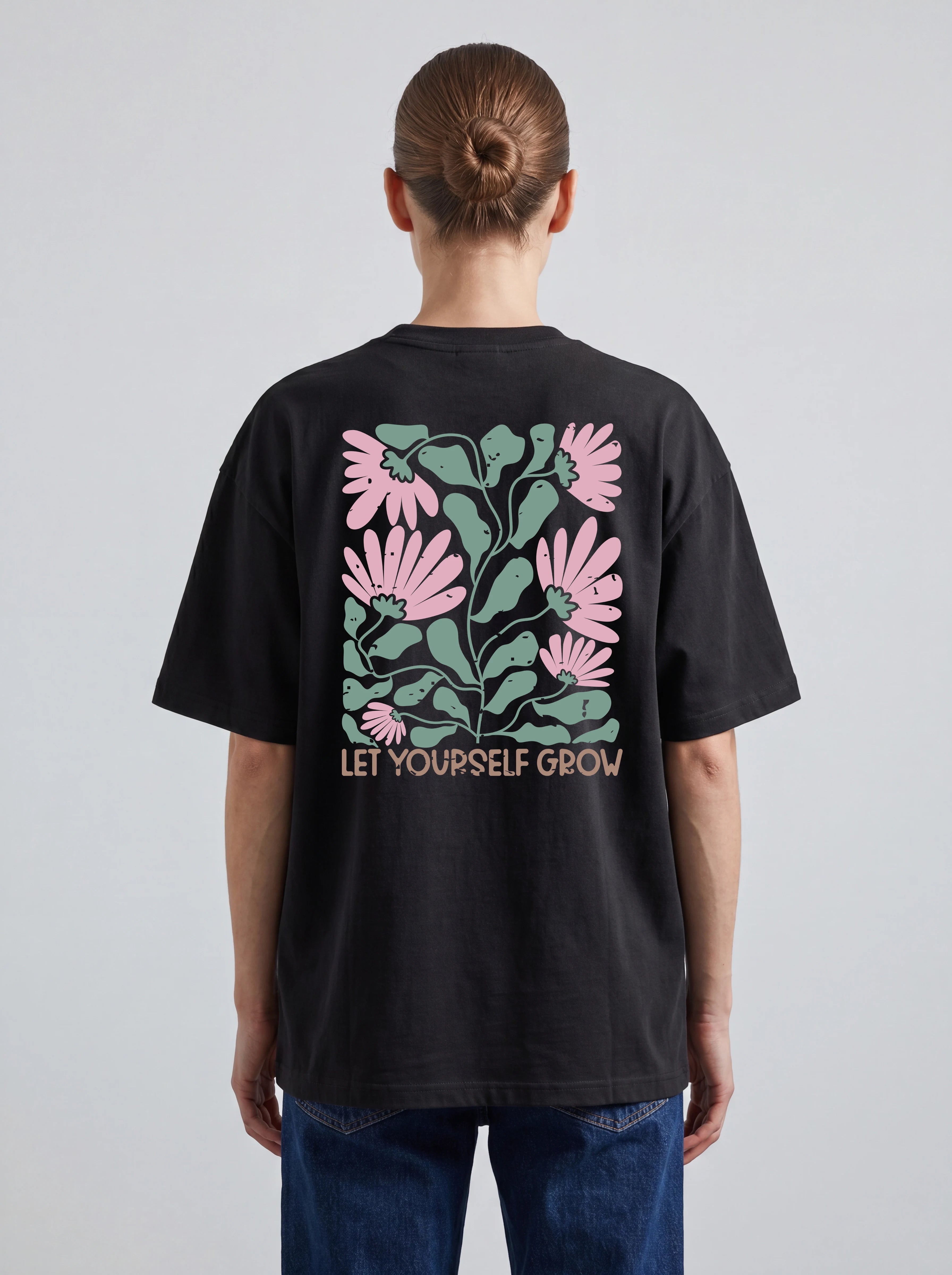 LET YOURSELF GROW - OVERSIZED SHIRT BACKPRINT