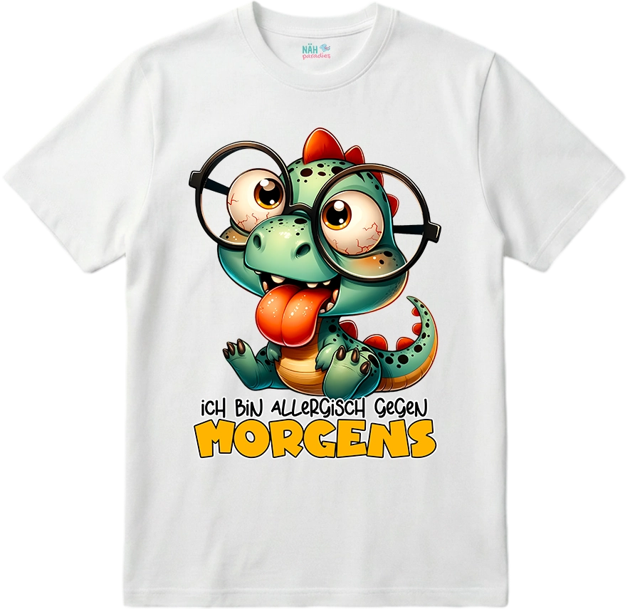 Lustiger DINO "Ich bin allergisch gegen MORGENS"