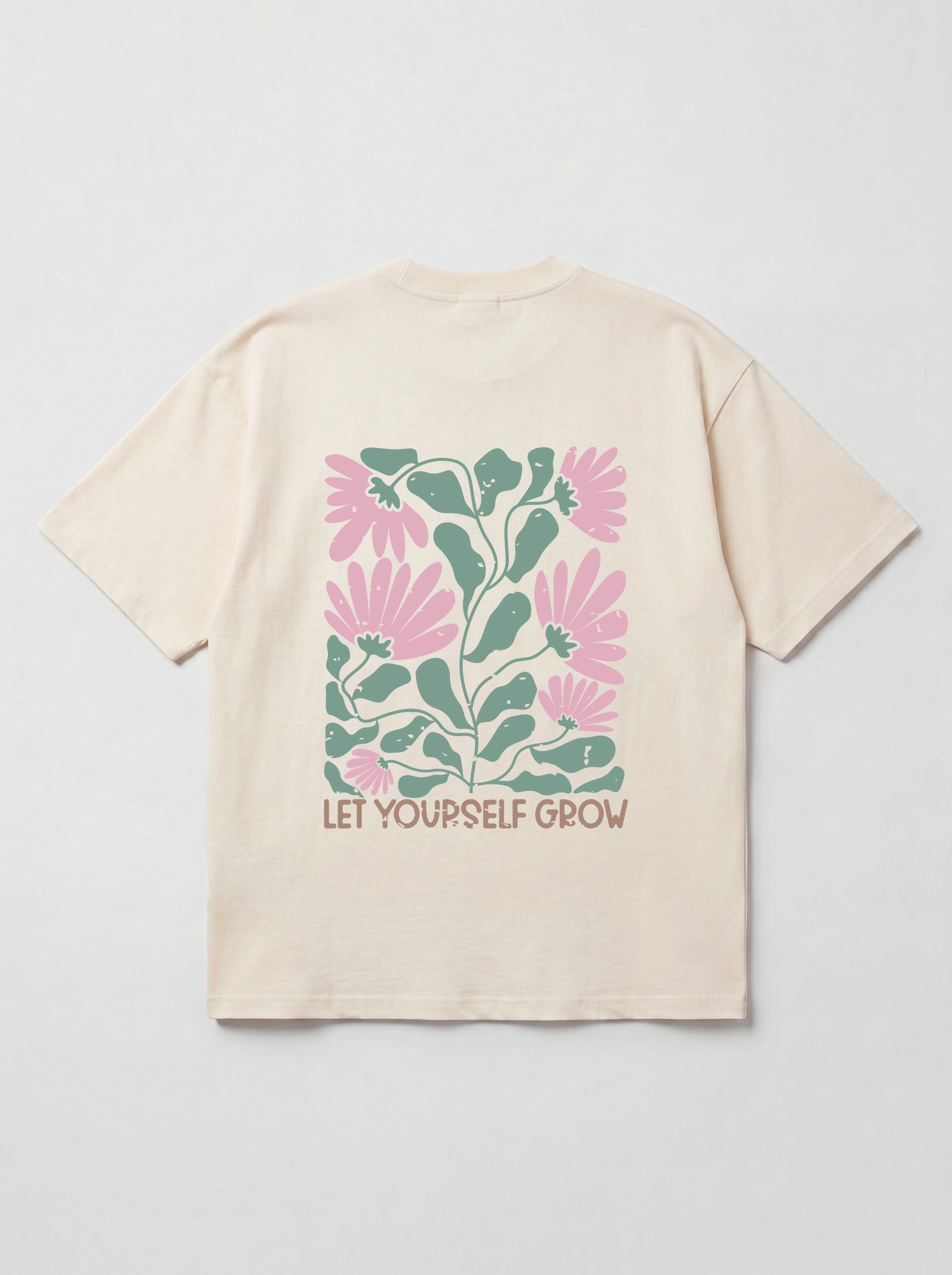 LET YOURSELF GROW - OVERSIZED SHIRT BACKPRINT