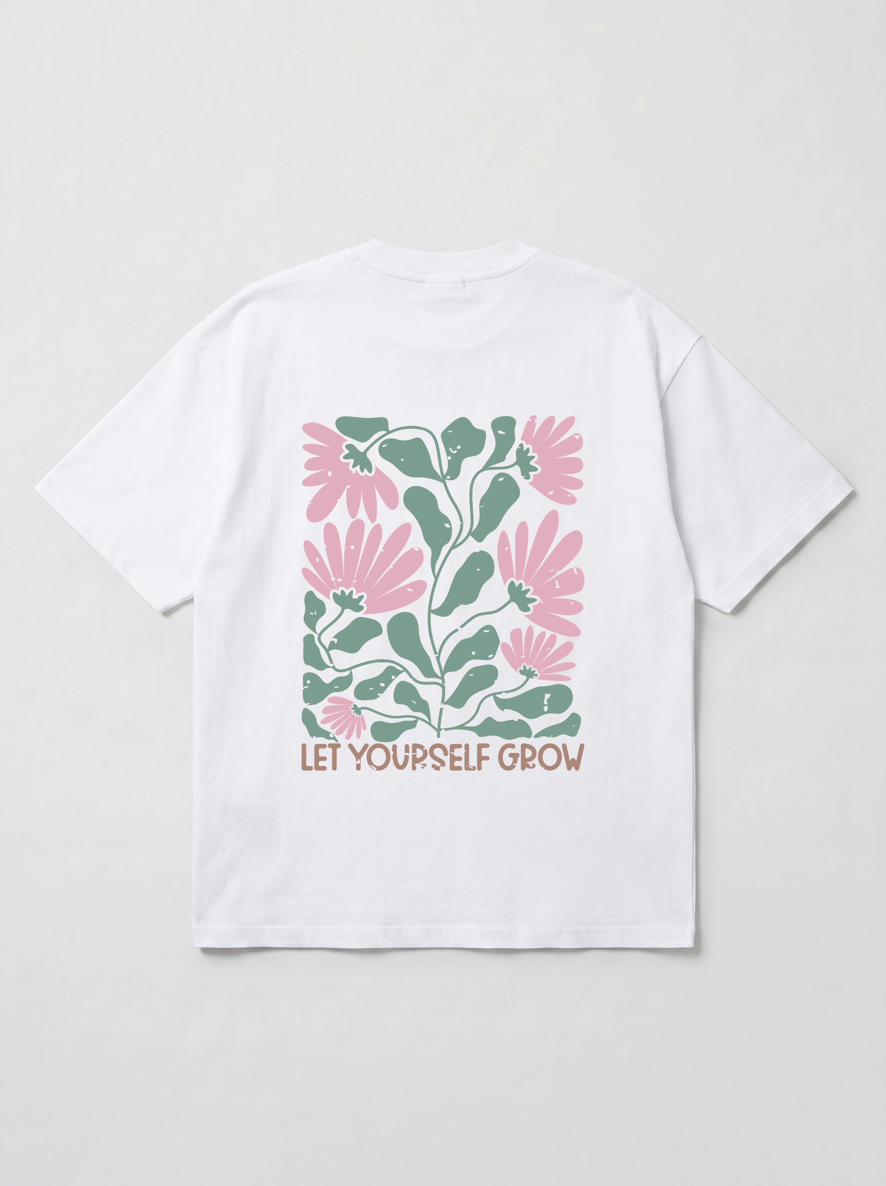 LET YOURSELF GROW - OVERSIZED SHIRT BACKPRINT
