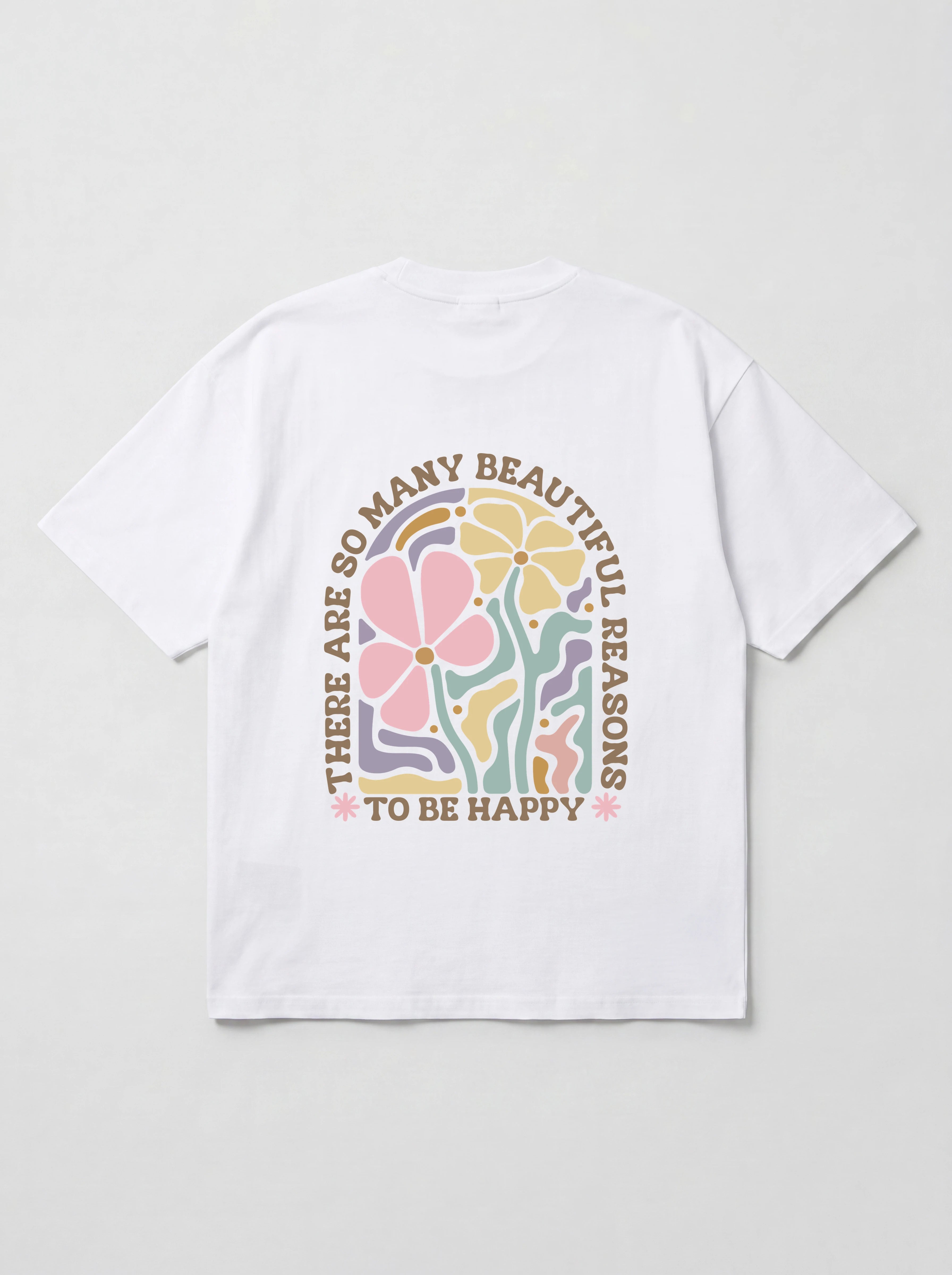 SO MANY BEAUTIFUL REASONS TO BE HAPPY RETRO - OVERSIZED SHIRT BACKPRINT