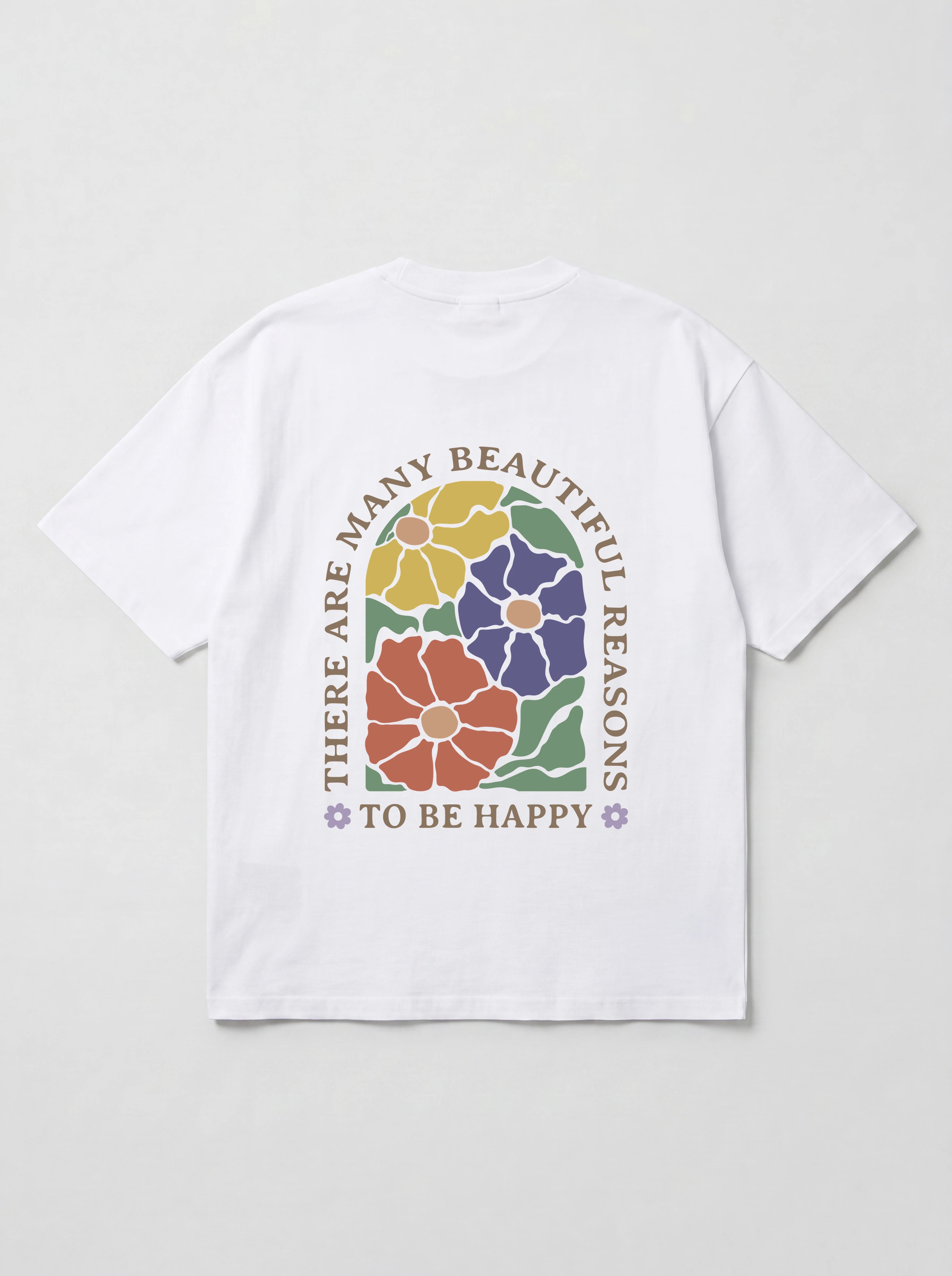 THERE ARE MANY BEAUTIFUL REASONS TO BE HAPPY - OVERSIZED SHIRT BACKPRINT