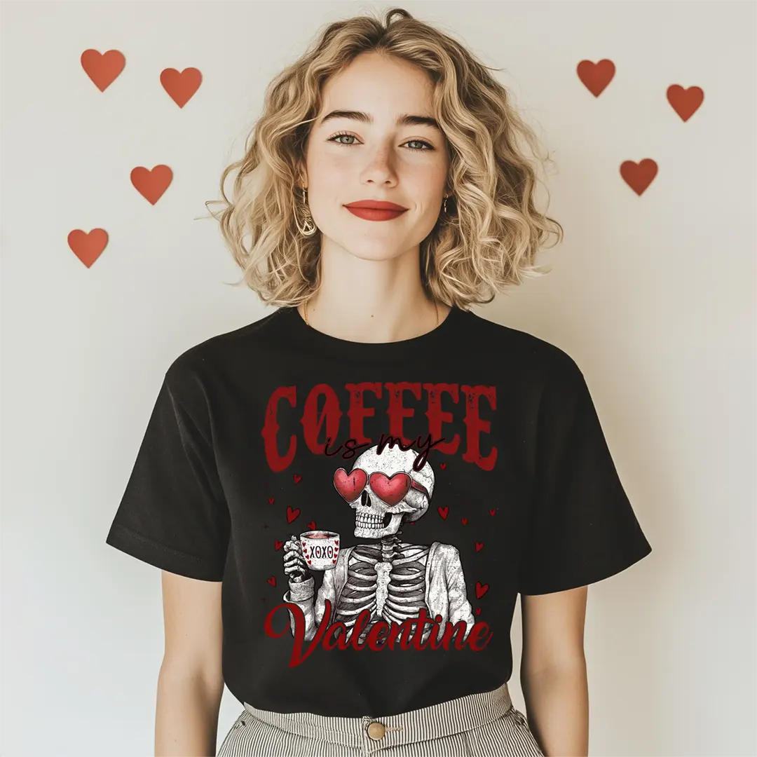 DTF Bügelbild Coffee is my Valentine – DIY Textildruck für verschiedene Textilien