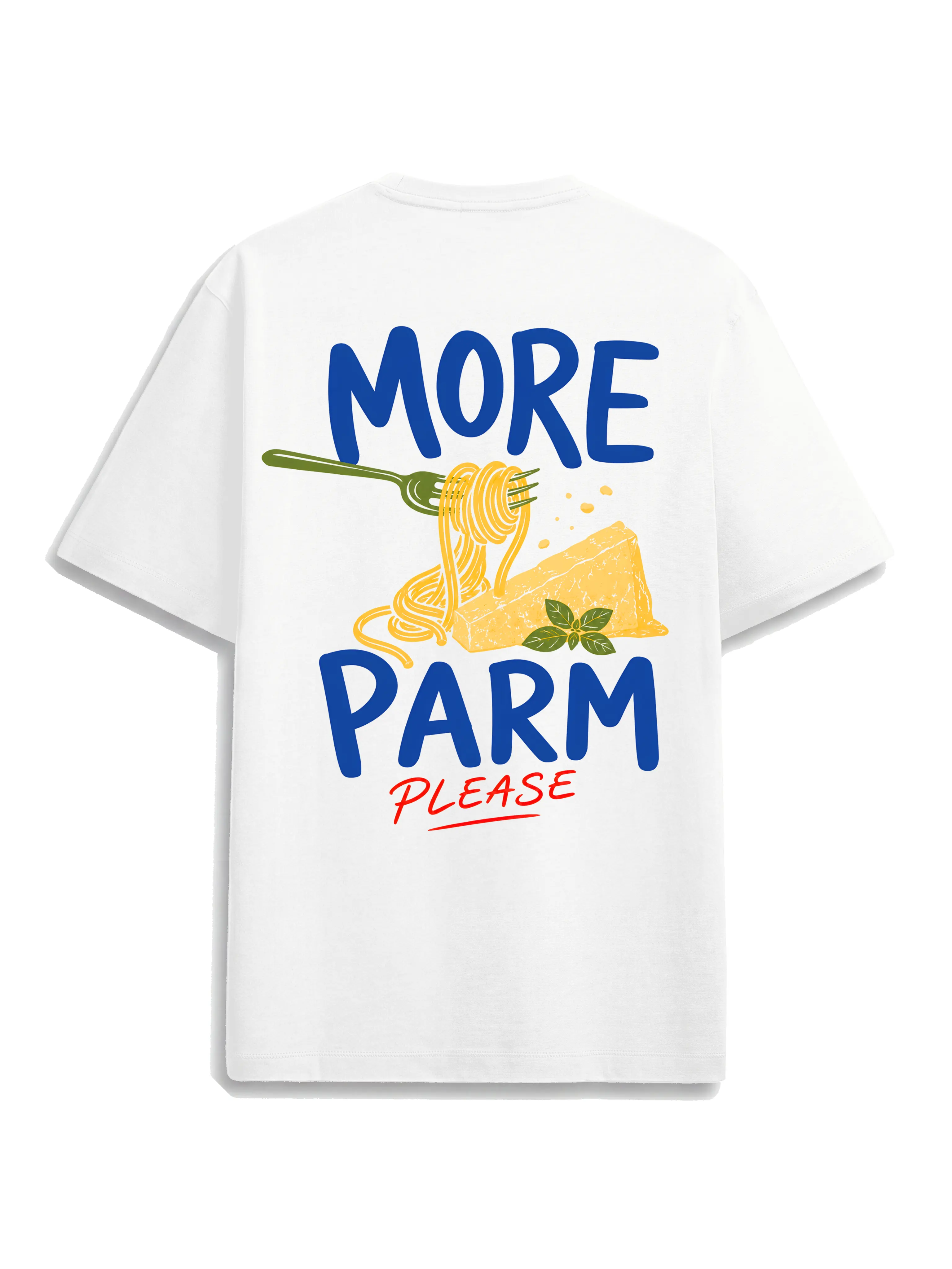 More Parm Please Oversized Shirt