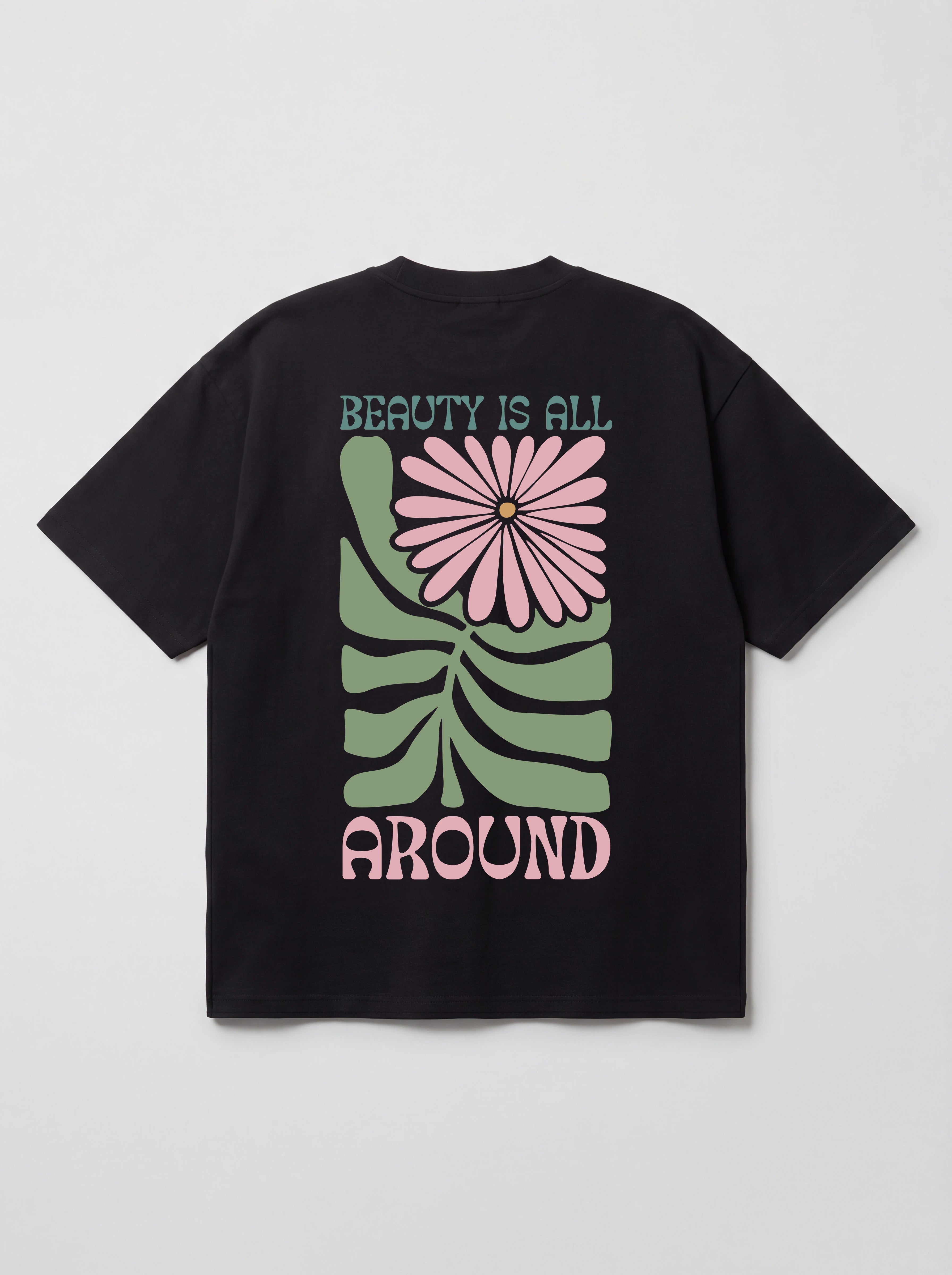 BEAUTY IS ALL AROUND - OVERSIZED SHIRT BACKPRINT
