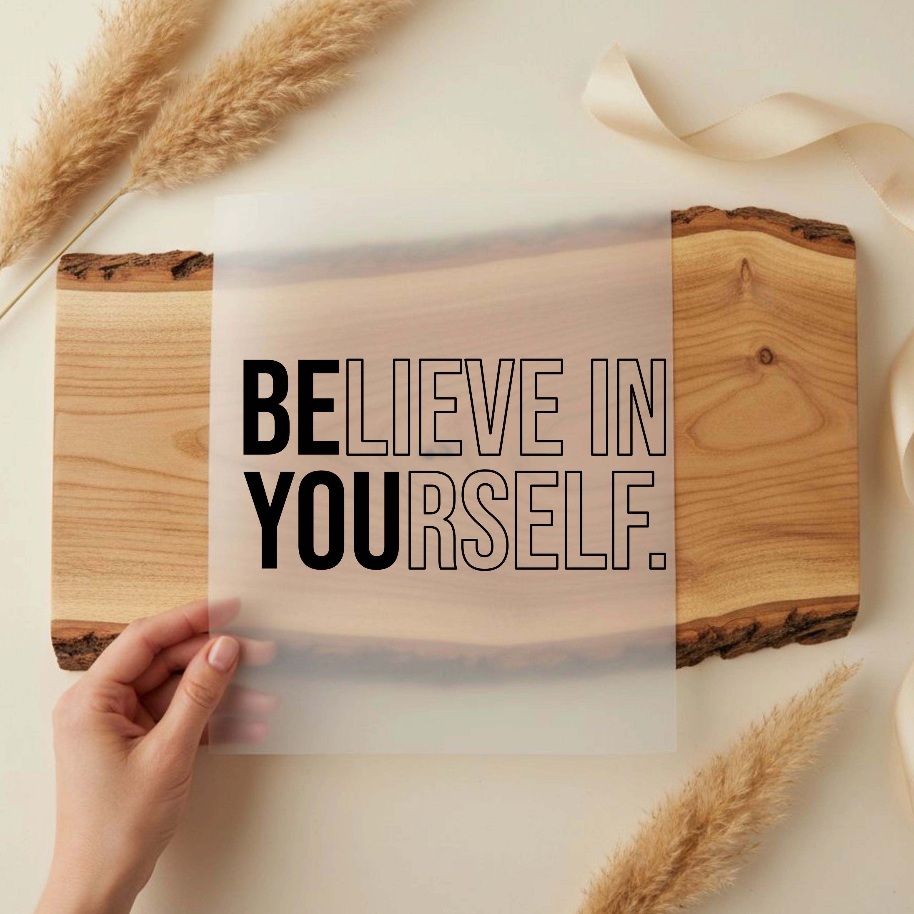 Bügelbild Belive in Yourself