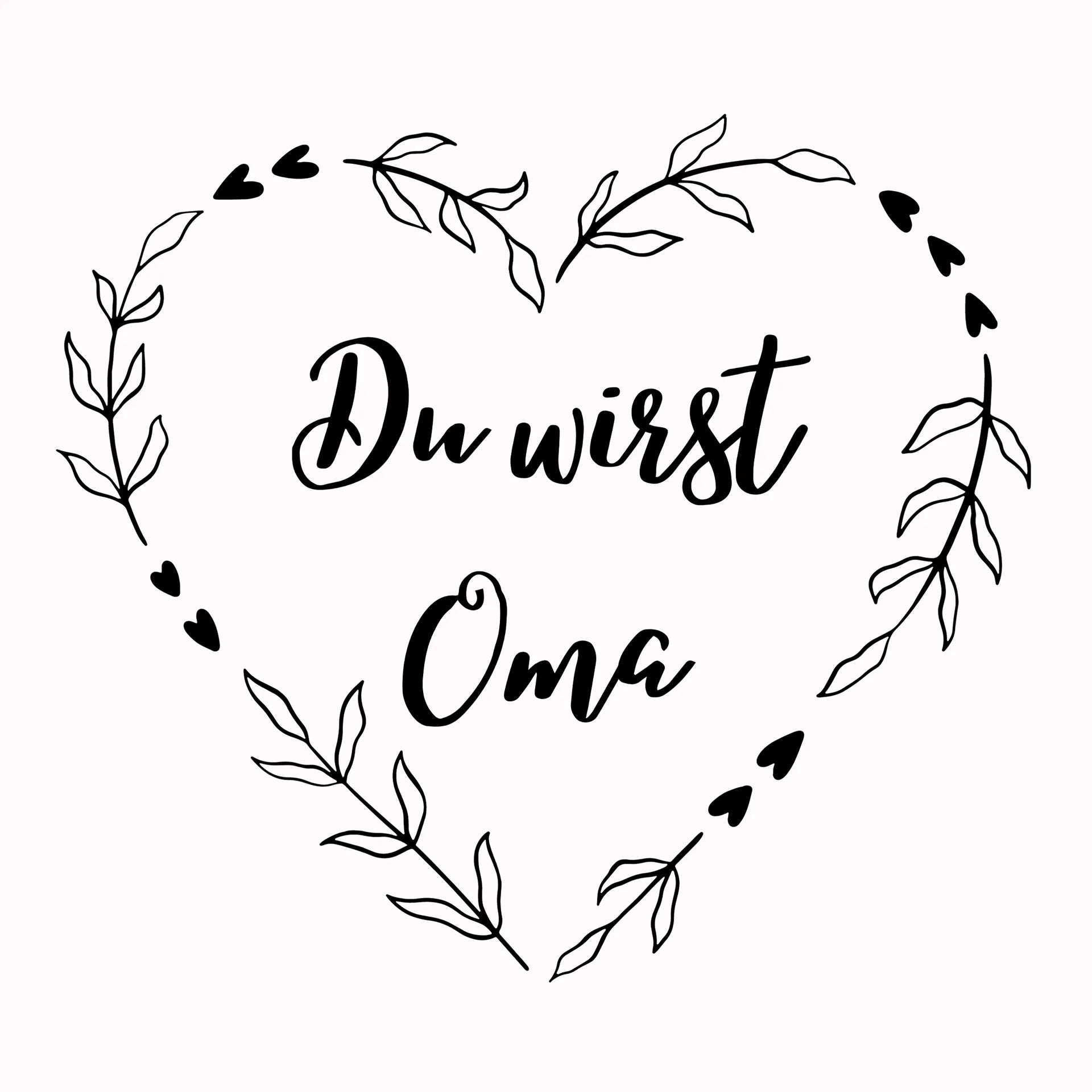 Permanent Sticker Du wirst Oma