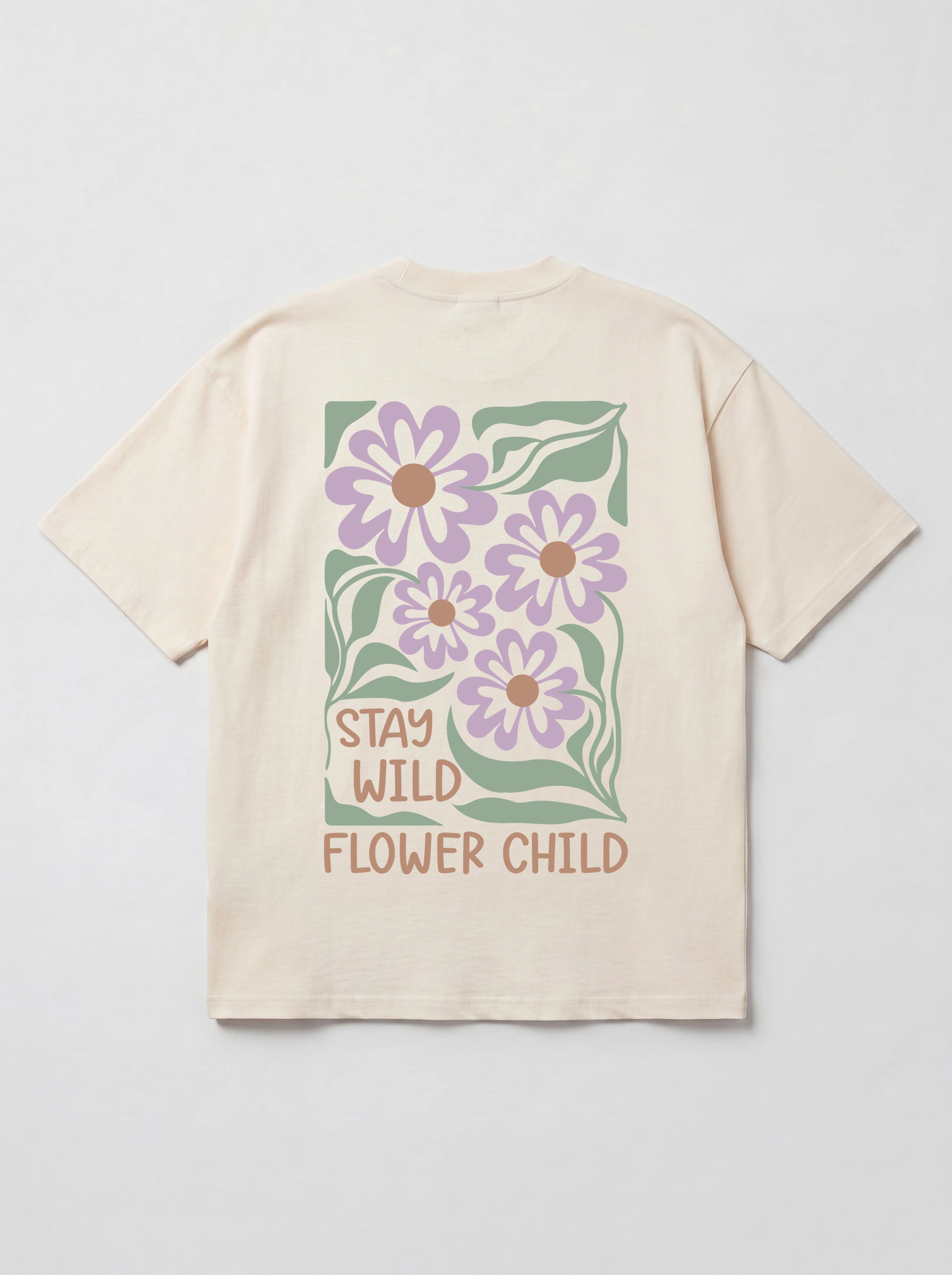 STAY WILD FLOWER CHILD - OVERSIZED SHIRT BACKPRINT